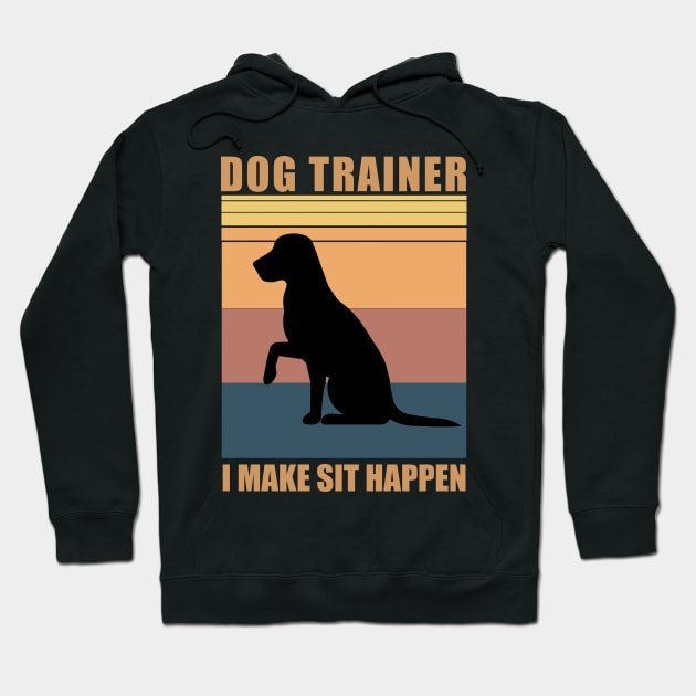 dog trainer humor Gift Hoodie by MetalHoneyDesigns
